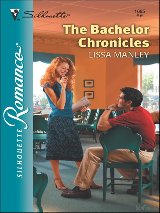 Title details for The Bachelor Chronicles by Lissa Manley - Available